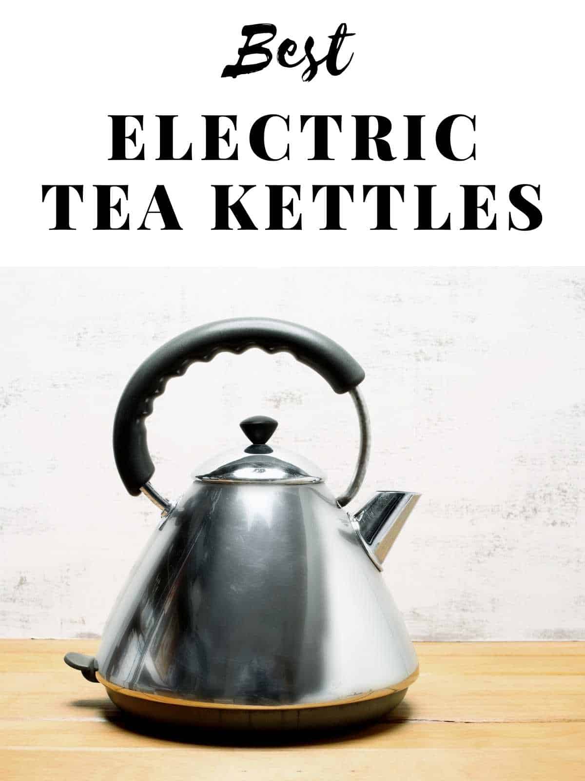 https://6f8159d4.rocketcdn.me/wp-content/uploads/2023/07/best-electric-tea-kettles-chefd.com_.jpg